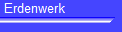 Erdenwerk